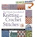 The Ultimate Sourcebook of Knitting and Crochet Stitches (Harmony Guides)