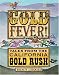 Gold Fever!: Tales from the California Gold Rush