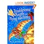 Troublesome Angels and Flying Machines