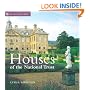 Houses of the National Trust: Outstanding Buildings of Britain