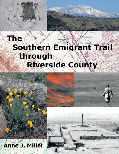 the southern emigrant trail through riverside county