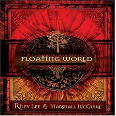 Floating World by  Riley Lee and Marshall Mcguire 