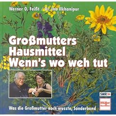 Gro�mutters Hausmittel, Wenn's wo weh tut