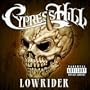 Lowrider / Psychodelic /Superstar
