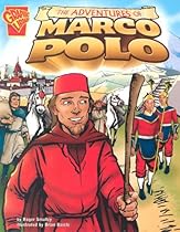 The Adventures of Marco Polo (Graphic History)