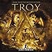 Troy: Music From The Motion Picture (Score)