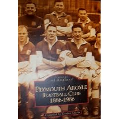 Plymouth Argyle Football Club, 1886 - 1986 (Archive Photographs Series, Images of England )