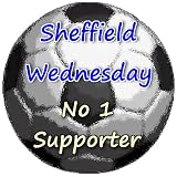 Sheffield Wednesday No 1 Supporter-7.5 x 5cm Acrylic Keyring