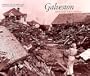 Galveston and the 1900 Storm