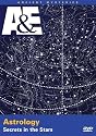 Ancient Mysteries - Astrology: Secrets in the Stars (A&E DVD Archives)