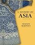 History of Asia, A (5th Edition)