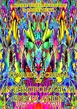 Towards a Cinema of Anthropological Speculation (Kindle User’s Movie Guide)