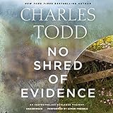 No Shred of Evidence: An Inspector Ian Rutledge Mystery  (Inspector Ian Rutledge Mysteries, Book 18)