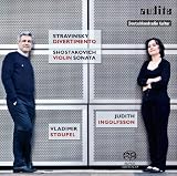 Shostakovich: Violin Sonata Op. 134, Stravinsky: Divertimento