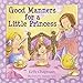 Good Manners for a Little Princess