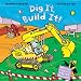Dig It, Build It!