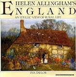 Helen Allingham's England : an idyllic view of rural life