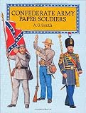 Confederate Army Paper Soldiers (Dover Children s Activity Books)
