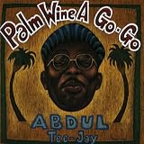 Palm Wine a Go-Go