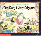 The Very Worst Monster by Pat Hutchins 1988 Scholastic PB.