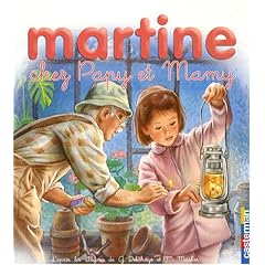 Martine chez Papy et Mamy