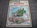 Ivor the engine, snowdrifts