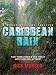 Caribbean Rain (The 4th Manny Williams Thriller)