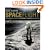 Spaceflight: The Complete Story from Sputnik to Shuttle - and Beyond
