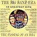 The Big Band Era: 18 Greatest Hits