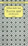 "Easter 1916" and Other Poems