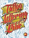 Tattoo Lettering Bible