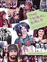 The Tribal Bible, Exploring The Phenomenon That Is American Tribal Style Bellydance
