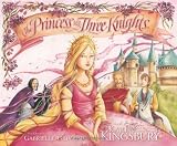 Princess And The Three Knights
