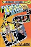 2000 AD Featuring Judge Dredd (Comic) Aug. 1985, No. 5 (D.R. & Quinch Go to Hollywood, 1)