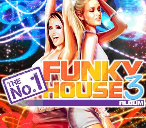 CD-Charts  Search : The No.1 Funky House Album Vol.3