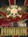 VAMPS LIVE 2014:LONDON (通常盤A)(デジパック仕様) [Blu-ray]