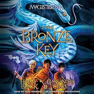 The Bronze Key: The Magisterium, Book 3