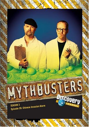 MythBusters Season 3 - Episode 39: Chinese Invasion Alarm