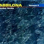 Yemayá II - Tambor Yoruba Abbilona
