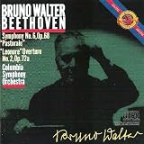 Beethoven: Symphony No. 6 "Pastorale"; Leonore Overture No. 2