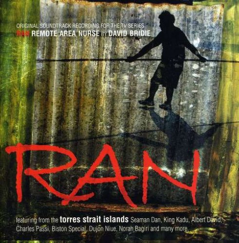 Ran (Remote Area Nurse) Soundtrack