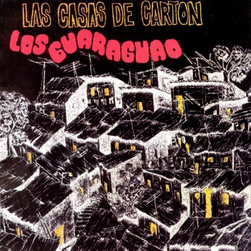 Los Guaraguao - Las Casas de Carton - Zortam Music