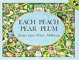 Each Peach Pear Plum[EACH PEACH PEAR PLUM][Paperback]