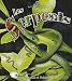 Les Serpents/ the Snakes (Petit Monde Vivant)