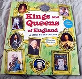 Kings and Queens of England : a little book of rulers
