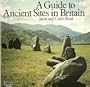 Guide to Ancient Sites in Britain