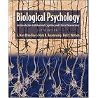 Biological Psychology: An Introduction to Behavioral, Cognitive, and Clinical... by S. Marc Breedlove, Mark R. Rosenzweig, and Neil V. Watson