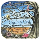 Caitlin's wish