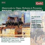 Masterworks for Organ Orchestra & Percussion
