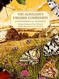 The Aurelian's fireside companion : an entomological anthology